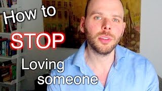 ... steps to stop thinking about someone you love.whether have
recently split up from or love that doesn't lov...