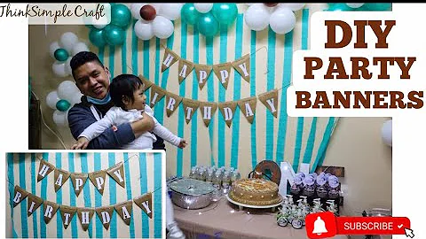 DIY Simple Birthday Party Banners || Rustic Theme Banners