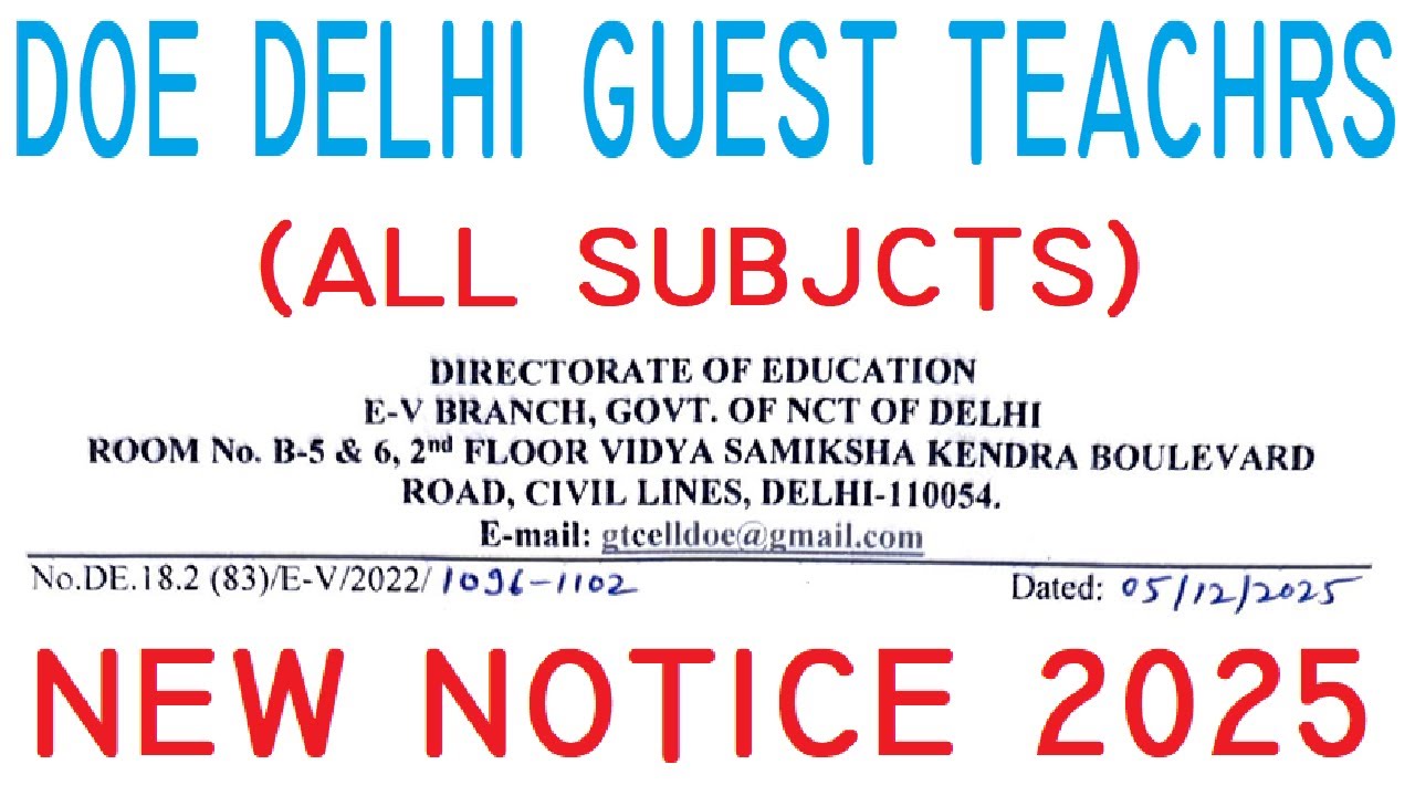 DOE DELHI GUEST TEACHERS | ALL SUBJCTS | NEW NOTICE 2025 | LATEST UPDATE 2025