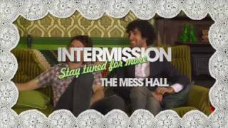 Vera meets: The Mess Hall