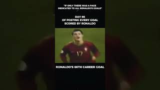 Ronaldo's 66th Career Goal 🤩🐐 #shorts #football #ronaldo