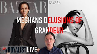 Famous Meghan's Delusions of Grandeur Exposed in Harper's Bazaar  interview Wealth