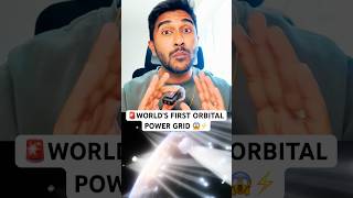 🚨 WORLD’S FIRST ORBITAL POWER GRID JUST LAUNCHED #space #shorts #youtubeshorts