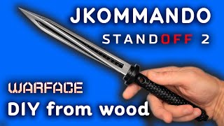 How To Make Knife Jkommando Standoff 2 Warface With Your Own Hands From A Ruler From Wood Diy Youtube