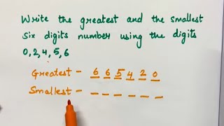 Write the greatest and smallest six digits number using the given digits #maths #numbersystem 