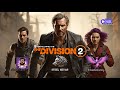 Division 2: ✨ Cleaning up the street 🎮 S1-E22