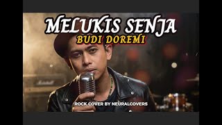 melukis Senja  Rock Transformation  Cover Keren U0026 Berkarakter