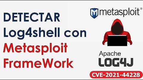 Detectar Vulnerabilidad Log4shell con  Metasploit FrameWork - Kali Linux