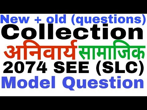 SEE (Slc) social questions collection ,by maths nepal,see new ,old question paper of social