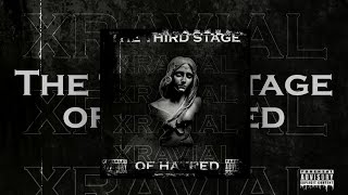 Xravial - The third stage of hatred (Full EP) #Xravial #Mobbs_Radical