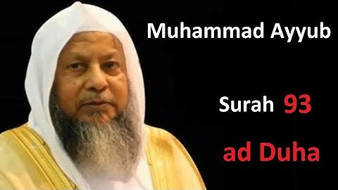 93.  Surah ad Duha (Muhammad Ayyub)