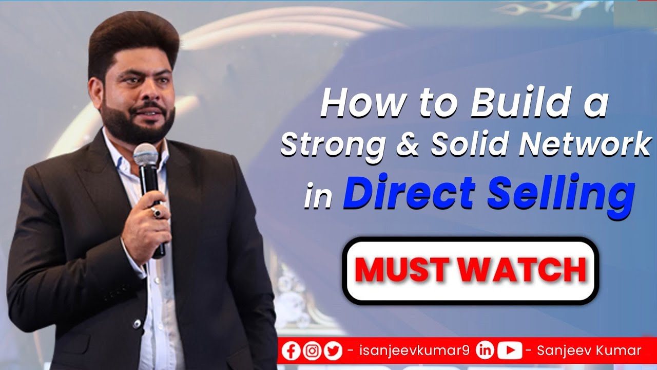 How to Build a Strong & Solid Network in Direct Selling. #directselling ...