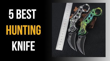 5 Best Hunting Knife