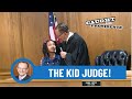 The Kid Judge!