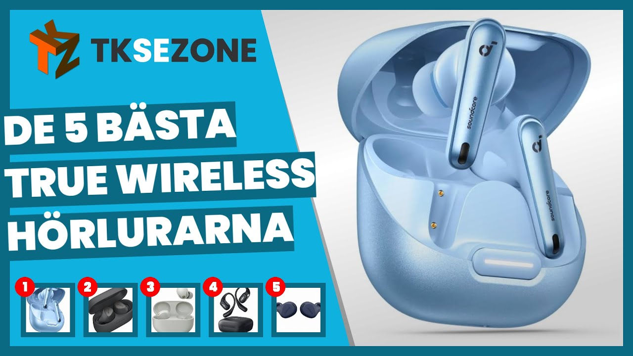 De 5 bästa true wireless hörlurarna