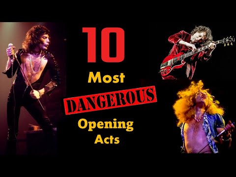 The Ten Most DANGEROUS Opening Acts