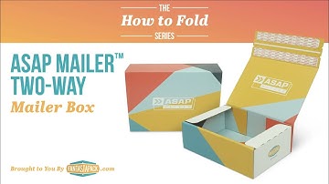 How to Fold the ASAP Mailer Two-Way Box  - Tutorial | Fantastapack