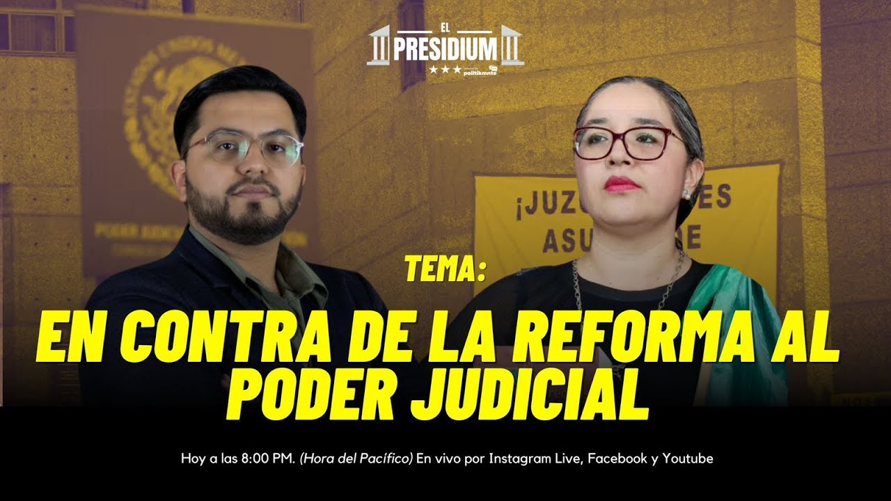 En contra de la reforma al poder judicial de AMLO. - YouTube