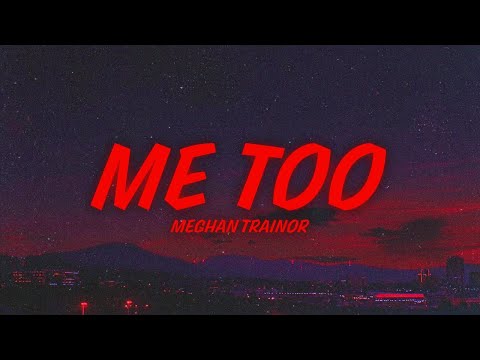 Meghan Trainor - Me Too (sped up + lyrics)