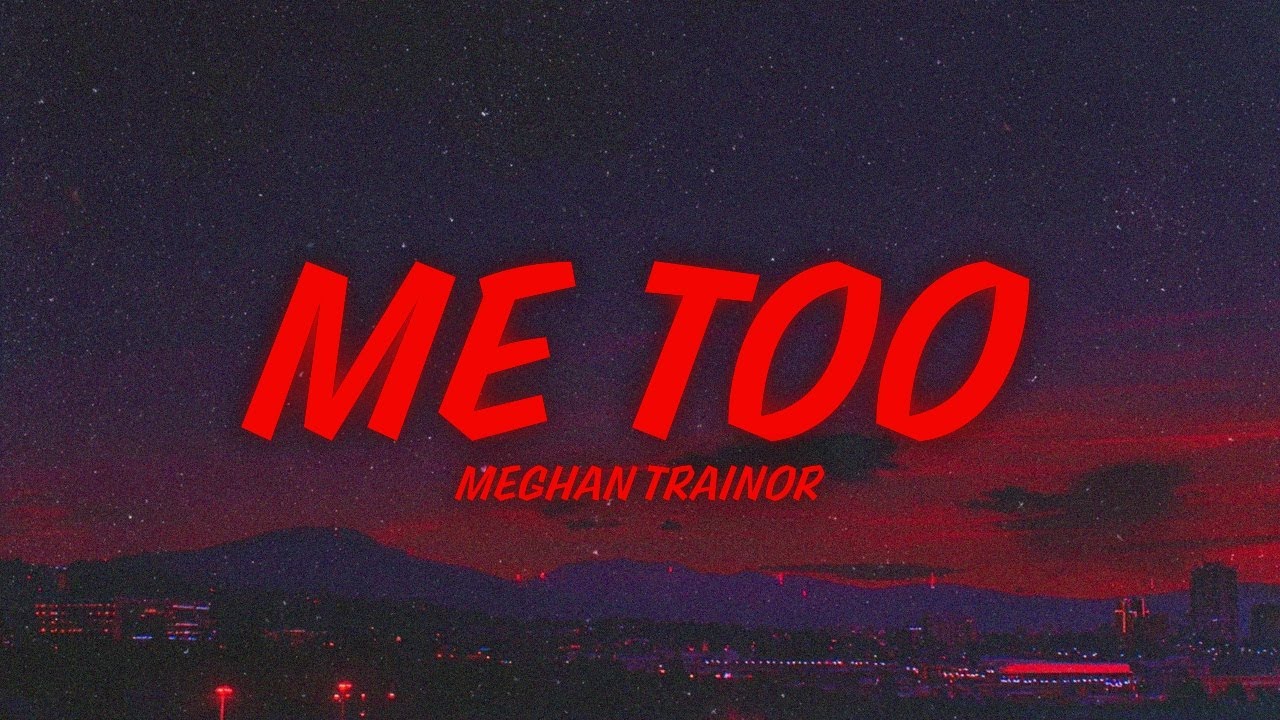 Meghan Trainor - Me Too (sped up + lyrics)
