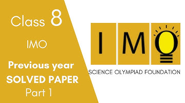 International Math Olympiad (IMO) - SOF previous year paper for Class8 - Part 1