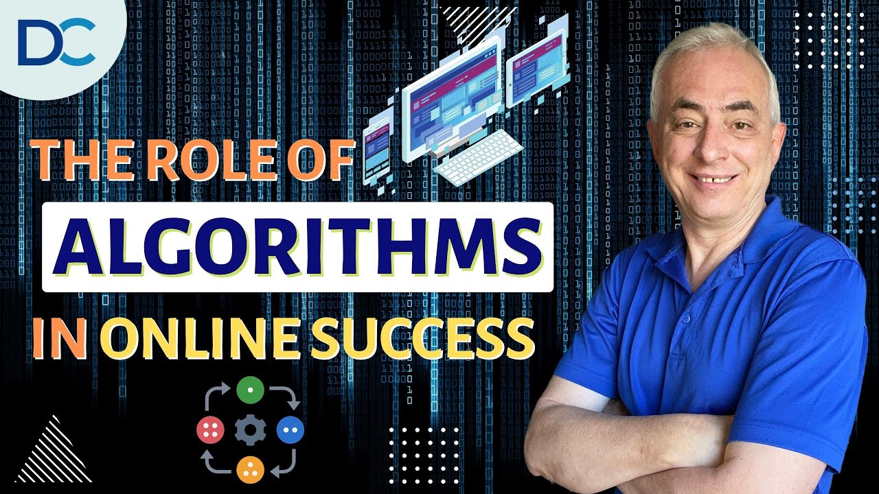 The Role of Algorithms in Achieving Digital Marketing Success - Don Crowther