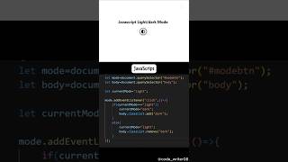 Create a Dark/Light Mode using HTML, CSS and JavaScript | #shorts #webdesign #html #css #javascript