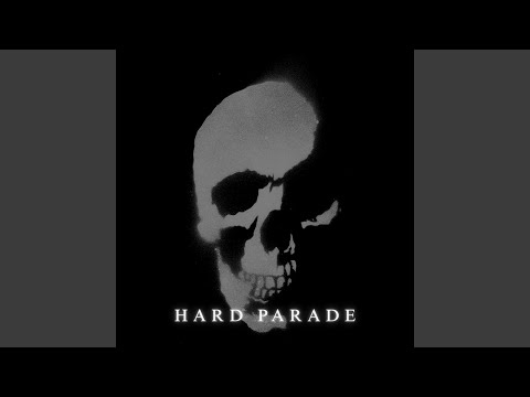Hard Parade (Remix)