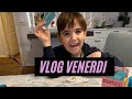 Vlog venerdi