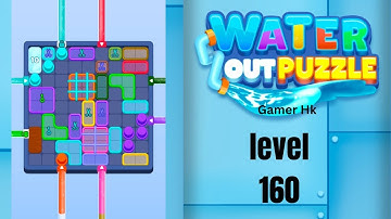 Water out puzzle level 160 Walkthrough Solution 