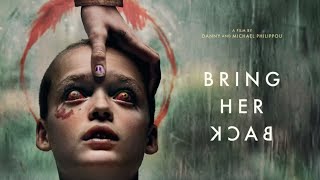 Bring Her Back 2025 Official Trailer Munfaqqiha Playground