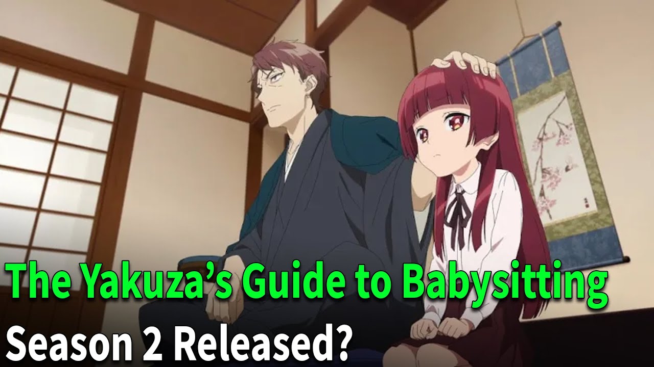 The Yakuza's Guide to Babysitting Season 2 release date predictions