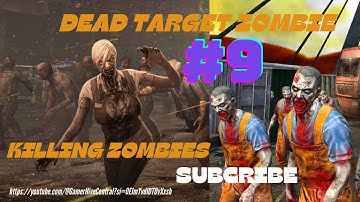 DEAD TARGET ZOMBIE 3D || part 9 || #tranding #gaming #zombiekiller #viral #viral video #game #gaming