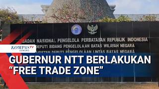 Illegal Trade in Border Areas Rampant, NTT Governor Implements "Free Trade Zone"