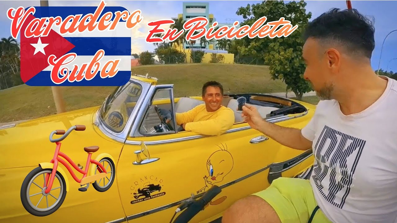 VARADERO CUBA EN BICICLETA,PLAYAS, GAVIOTA HOTELES, TRENES Y AUTOS ...