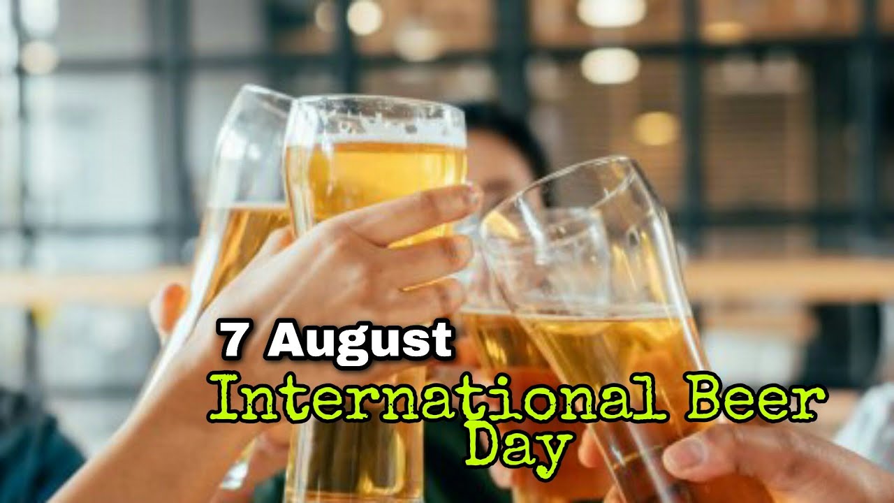 International Beer Day was started by California friends in 2008