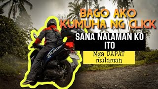 BAGO KA BUMILI NG HONDA CLICK | 2021 | SANA NALAMAN KO DIN ITO | HONDA CLICK125i | GAME CHANGER