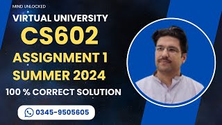 CS602 Assignment 1 solution summer 2024 | CS602 Assignment 1 solution | CS602 assighment solution