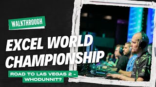 Excel World Championship 2025 | RTLV Battle 2 | Whodunnit | Full Walkthrough