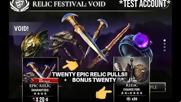 Dawn of Titans- Relic Festival- Void - 20 Epic Relic pulls & 20 bonus Relic Pulls *Test Account*