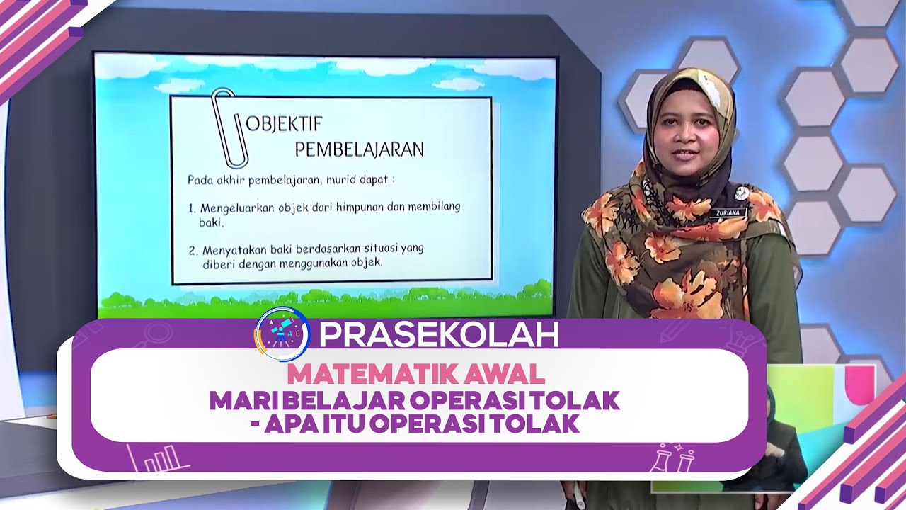 prasekolah-2022-klip-matematik-awal-mari-belajar-operasi-tolak