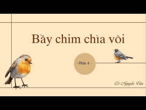 Video Văn bản: Bầy chim chìa vôi - Phần 4 - Ngữ văn 7 (Kết... - youtube
