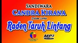 SANDIWARA CANDRA KIRANA DALAM CERITA RADEN TARUH LINTANG