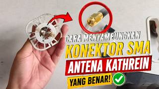 CARA MENYAMBUNGKAN KONEKTOR SMA ANTENA KATHREIN | Tes Short Antena Kathrin dengan Tester Digital