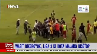 Viral! Wasit Liga 3 di Malang Dikeroyok, Pertandingan Dihentikan Part 01 #iNewsRoom 11/02