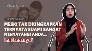 4 Tanda Suami Sayang Istri Meski Tidak Pernah Diungkapkan