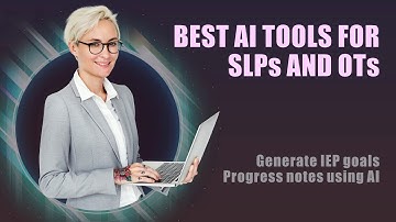 Best AI tools for SLPs and Ots: Generate IEP goals Progress notes using AI | Ablespace