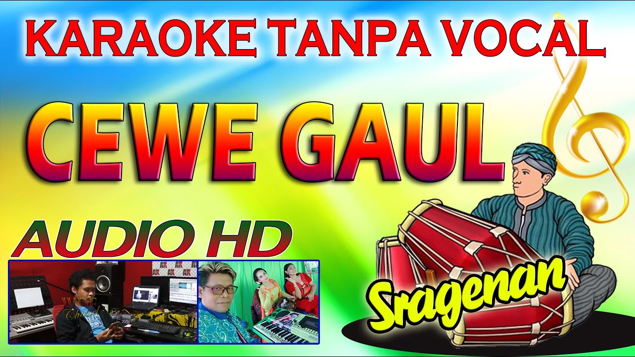 KARAOKE CEWE GAUL - SRAGENAN (AUDIO HD)