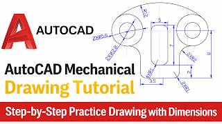 AutoCAD 2D Practice Drawing | Mechanical Exercise Step by Step (With Dimensions)