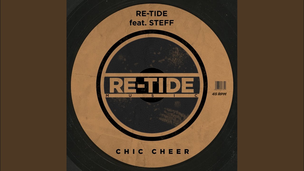 Chic Cheer (Extended Mix) Chic Cheer (Extended Mix)